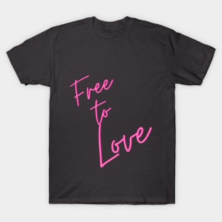 Free to love T-Shirt